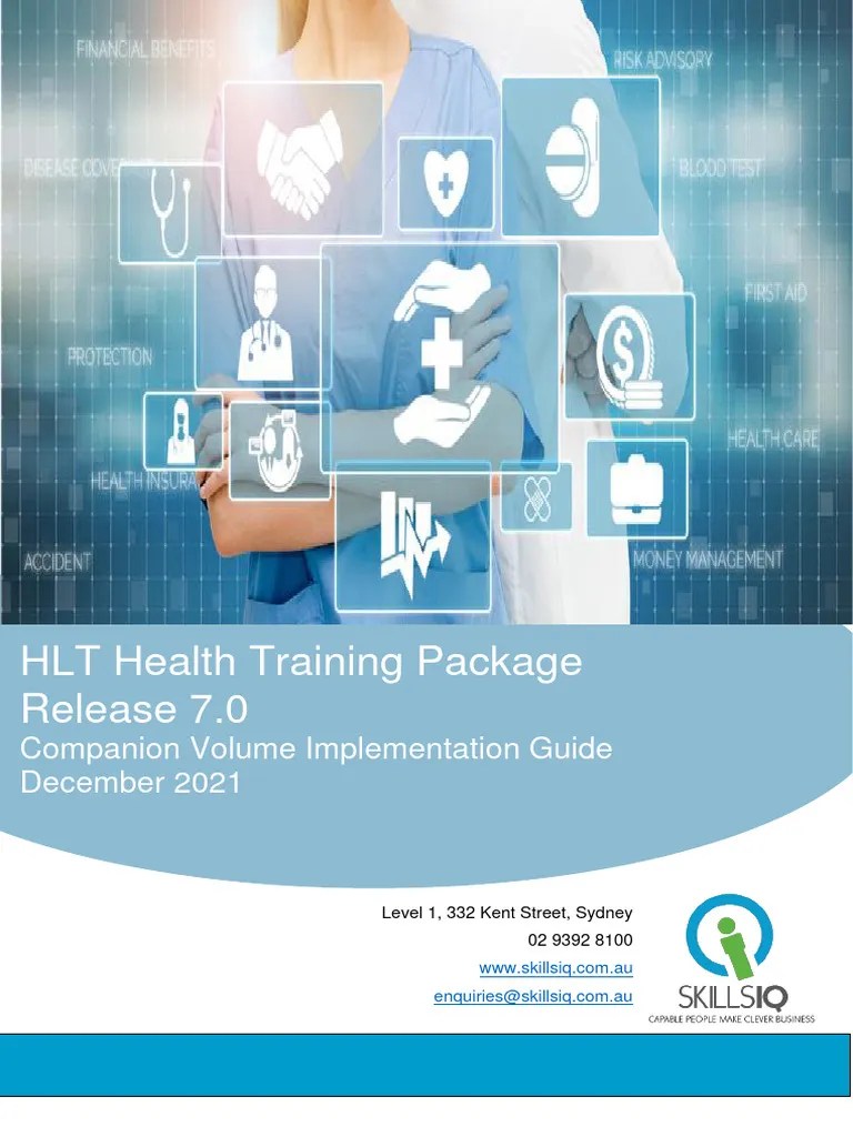 HLT Health Training Package Implementation Guide Release 7.0 December