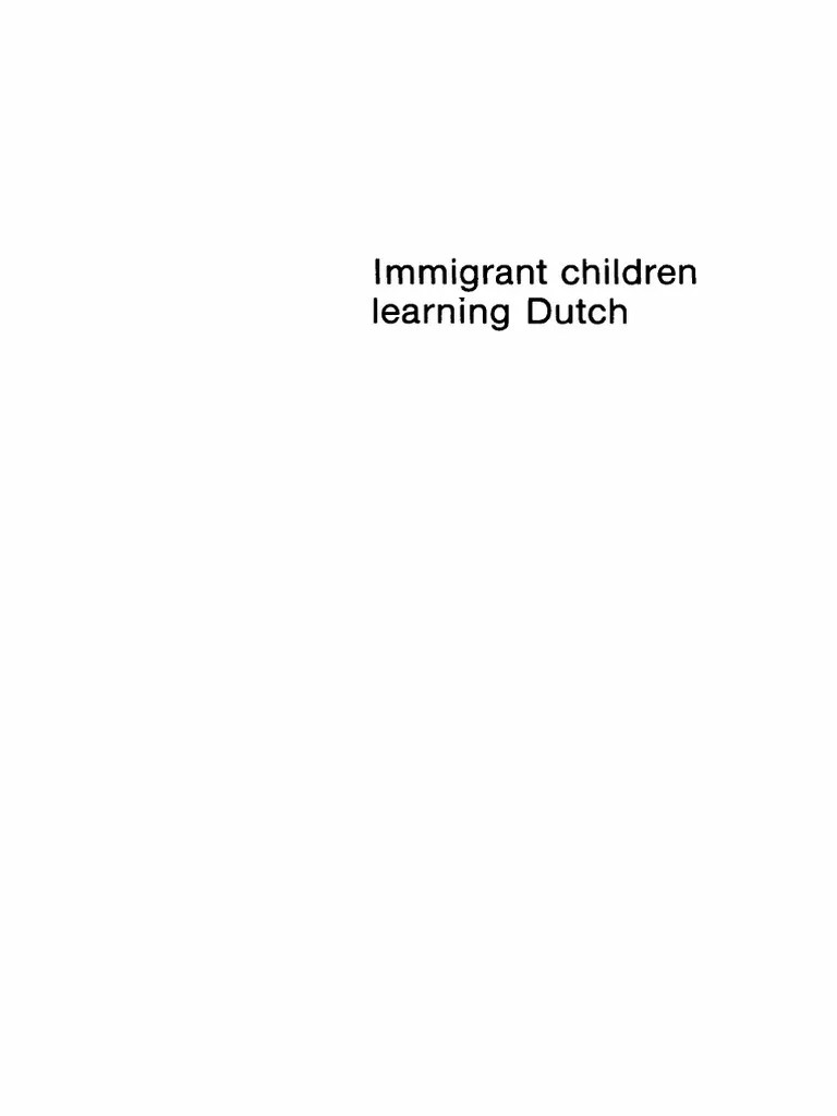 Immigrant Children Learning Dutch PDF Second Language Acquisition Foreign Language