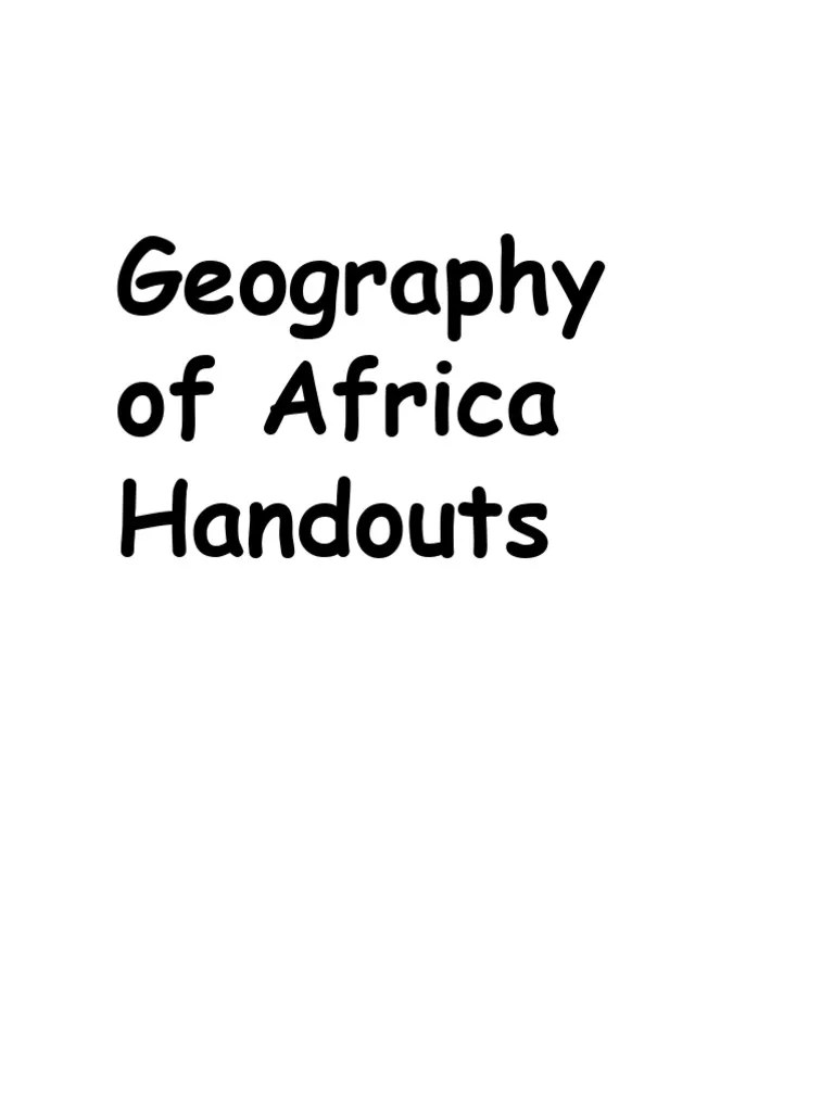 Geography of Africa Handouts PDF Africa Agriculture