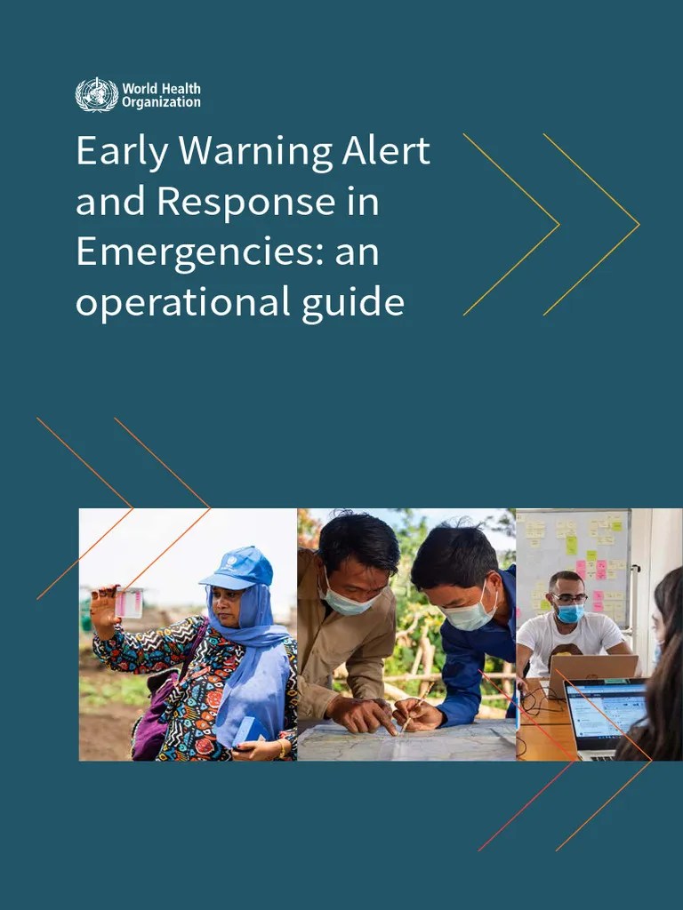 Early Warning Alert and Response in Emergencies An Operational Guide