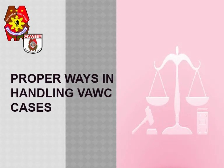 Proper Ways in Handling Vawc Cases PDF