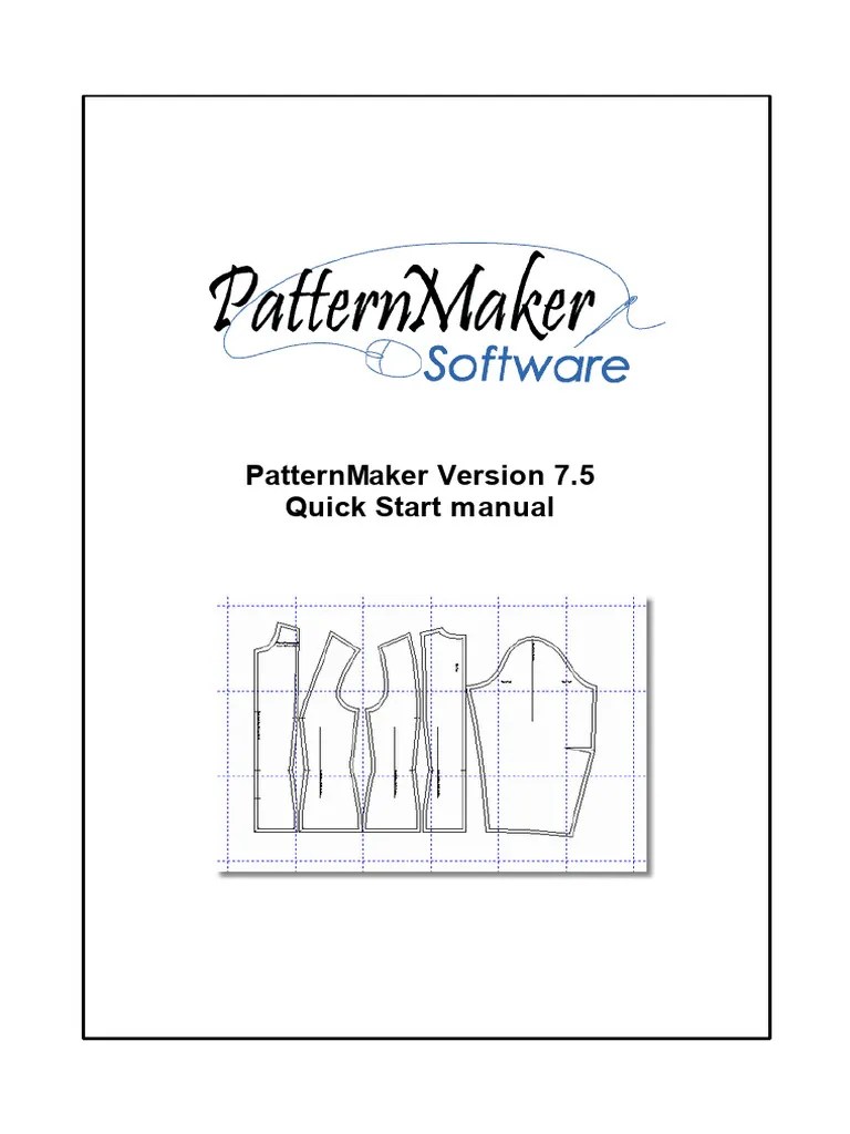PATTERN MAKER QuickStartManual PMaker7 5 PDF