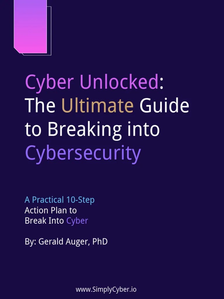 Cyber Unlocked: Your 10-Step Guide | PDF | Computer Security | Security