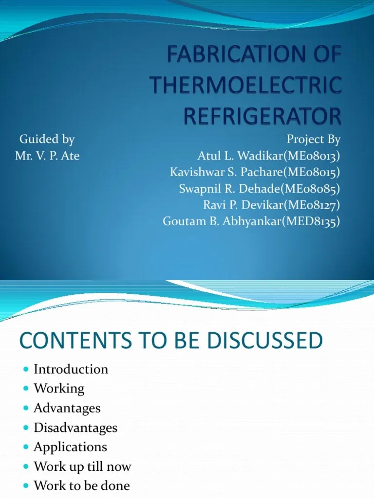 Ppt on Fabrication of Thermoelectric Refrigerator