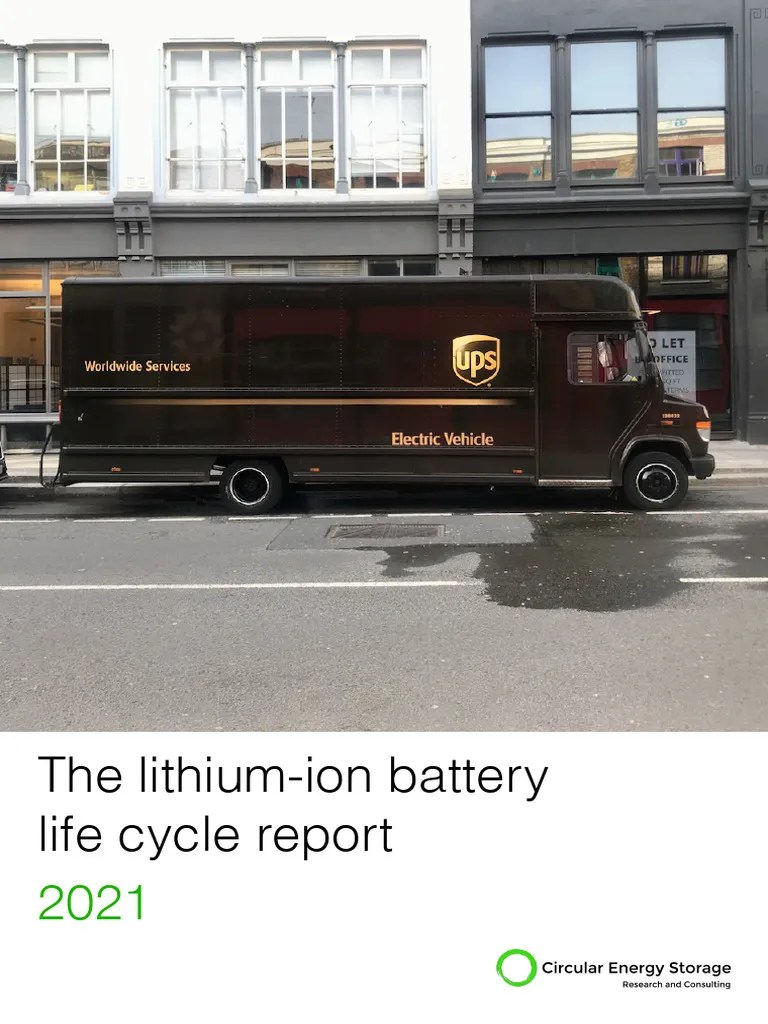 The Lithium Ion Battery Life Cycle Report PDF Electric Vehicle