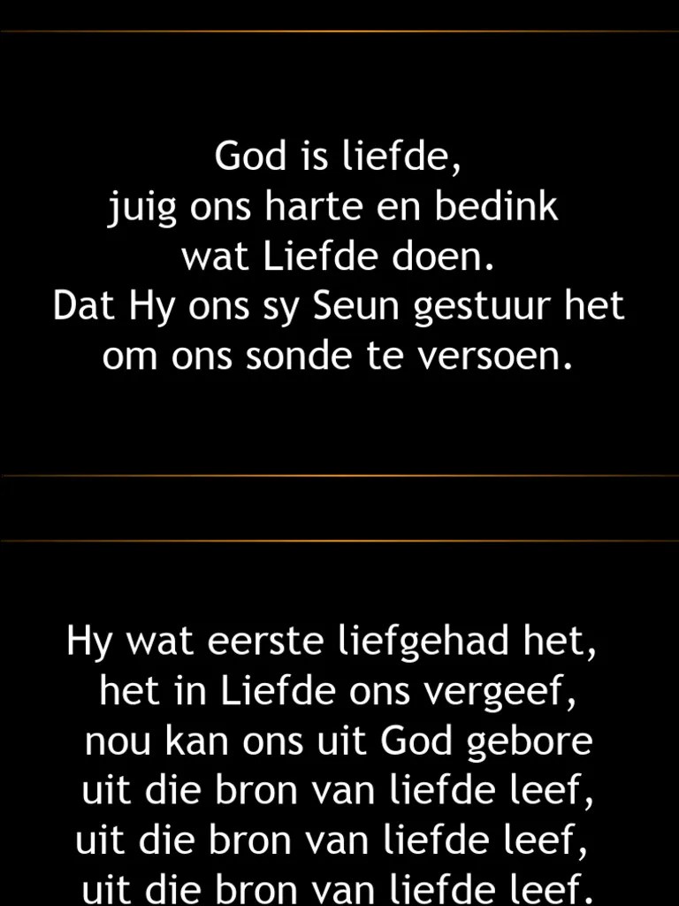 God Is Liefde Juig Ons Harte en Bedink Wat Liefde Doen Dat Hy Ons Sy