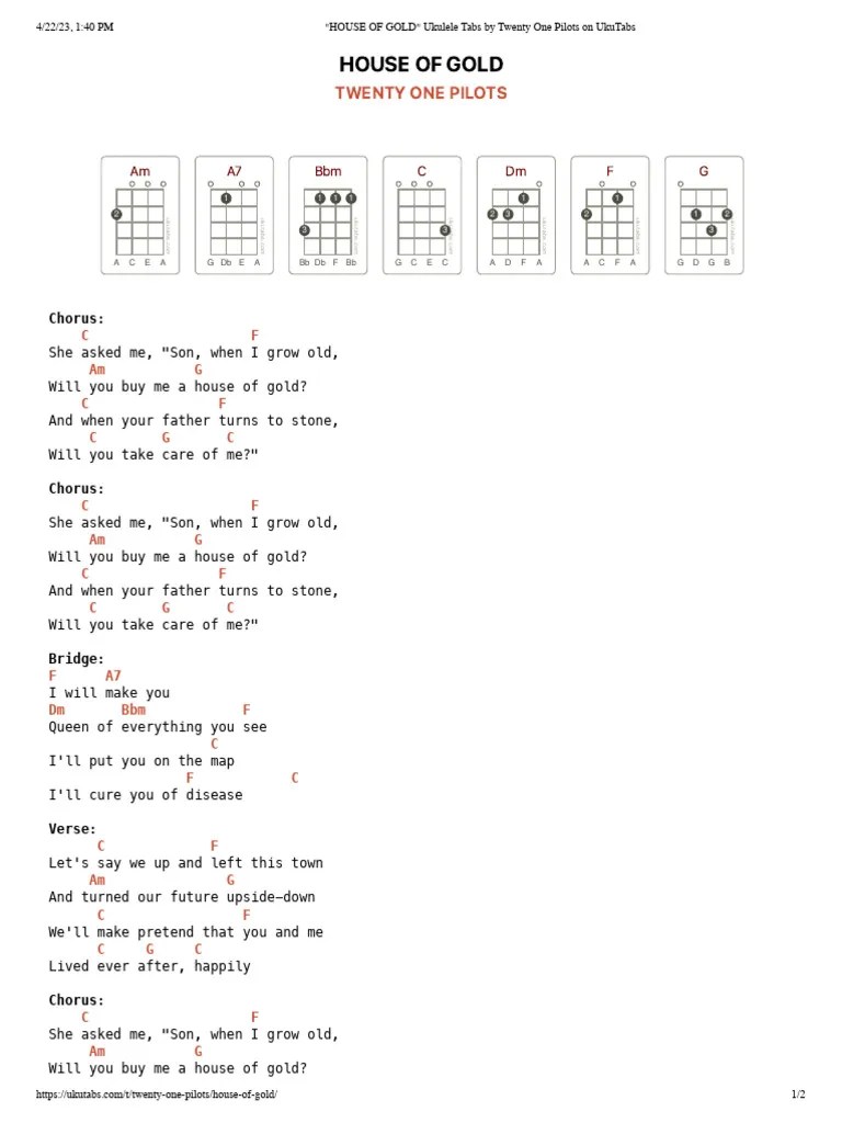 HOUSE of GOLD Ukulele Tabs by Twenty One Pilots On UkuTabs Download