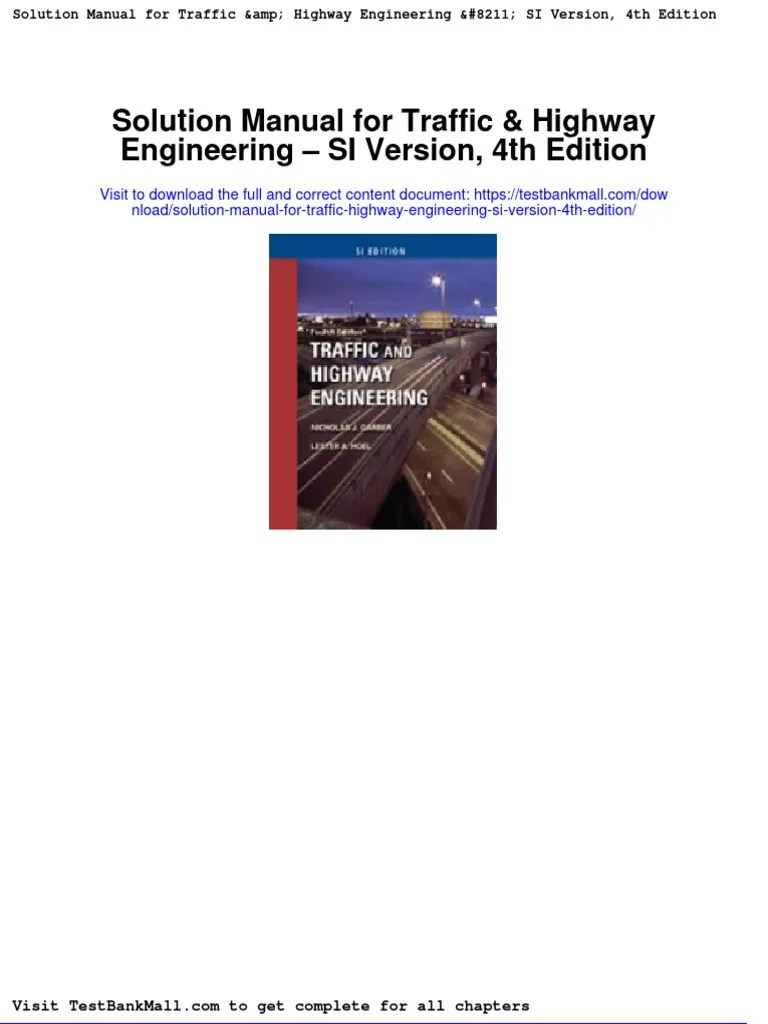Solution Manual For Traffic Highway Engineering Si Version 4th Edition