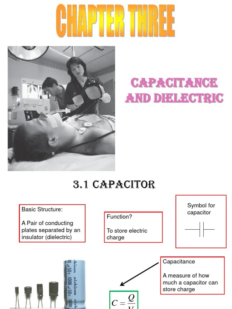 Chap 3 Capacitance and Dielectric PDF Capacitance Capacitor
