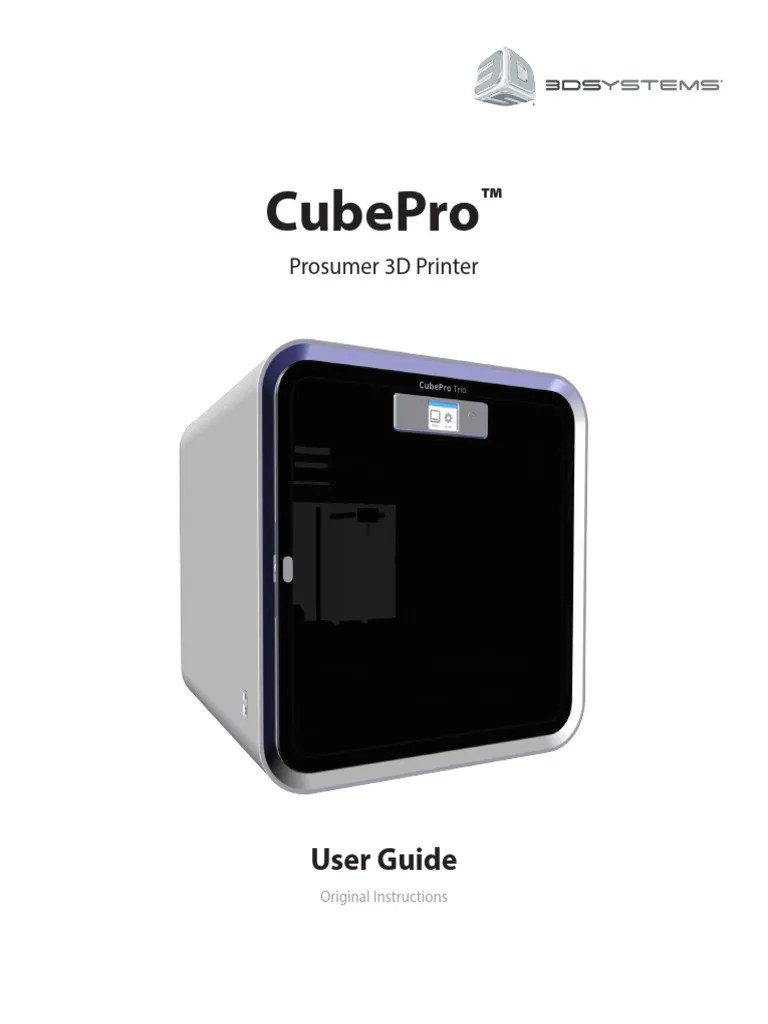 Cubepro User Guide PDF 3 D Printing Printer