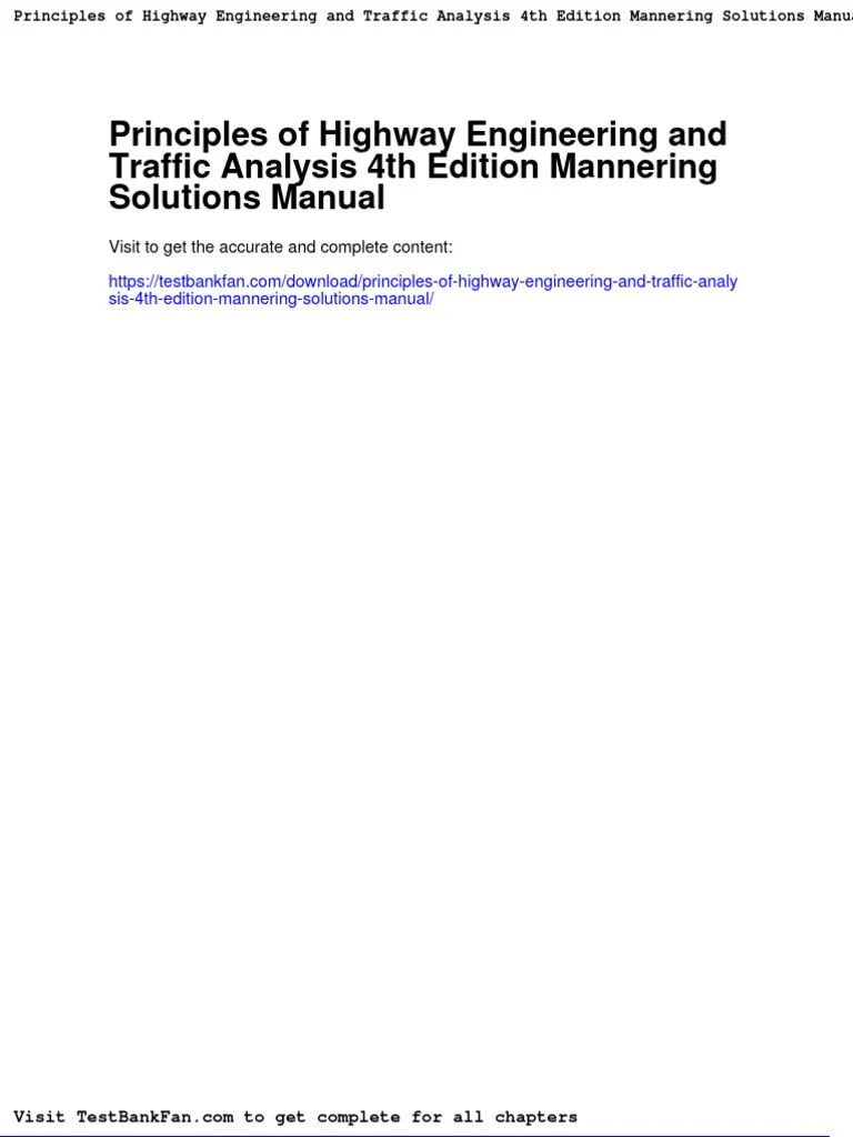 Principles of Highway Engineering and Traffic Analysis 4th Edition