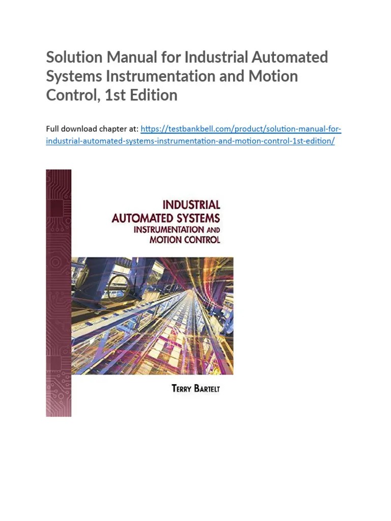 Solution Manual For Industrial Automated Systems Instrumentation and