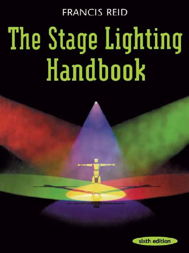 Francis Reid The Stage Lighting Handbook (2002, Routledge) PDF