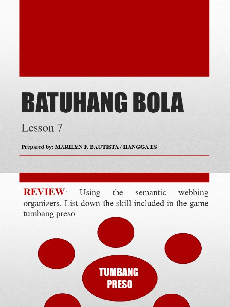 PHYSICAL EDUCATION Lesson 7 BATUHANG BOLA PDF