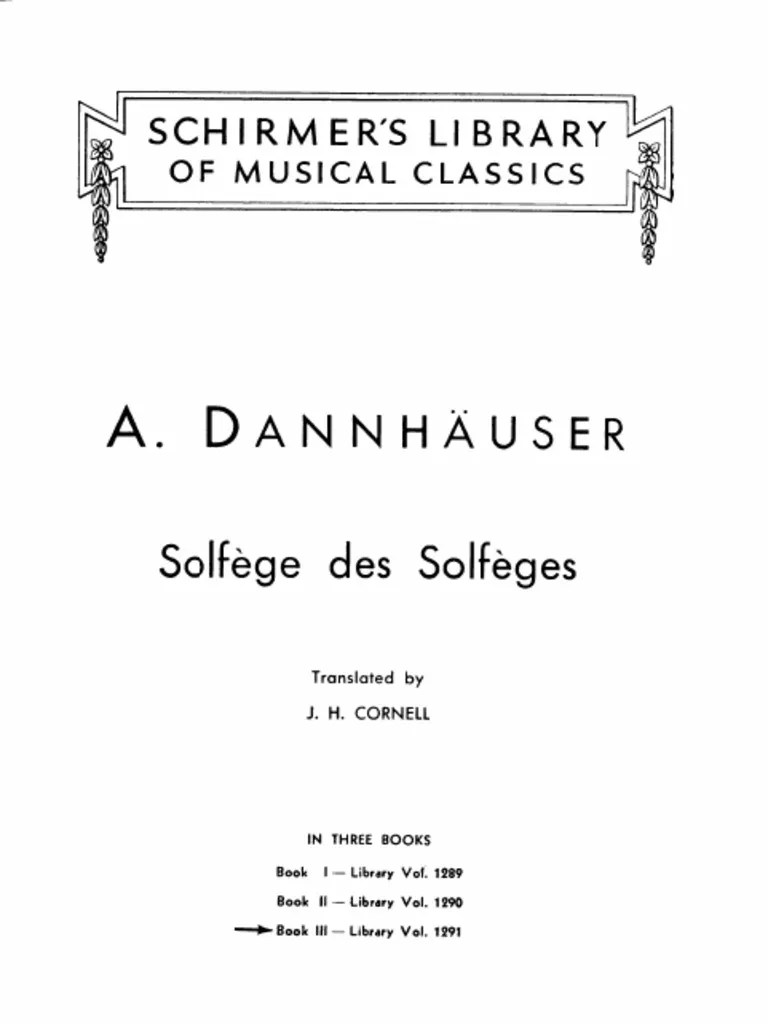 Solfège des Solfèges, Complete, Book I, Book II and Book III: 337 Si…