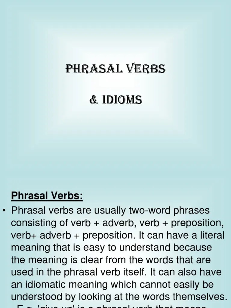 Phrasal Verbs &amp; Idioms Ppt Idiom Object (Grammar)