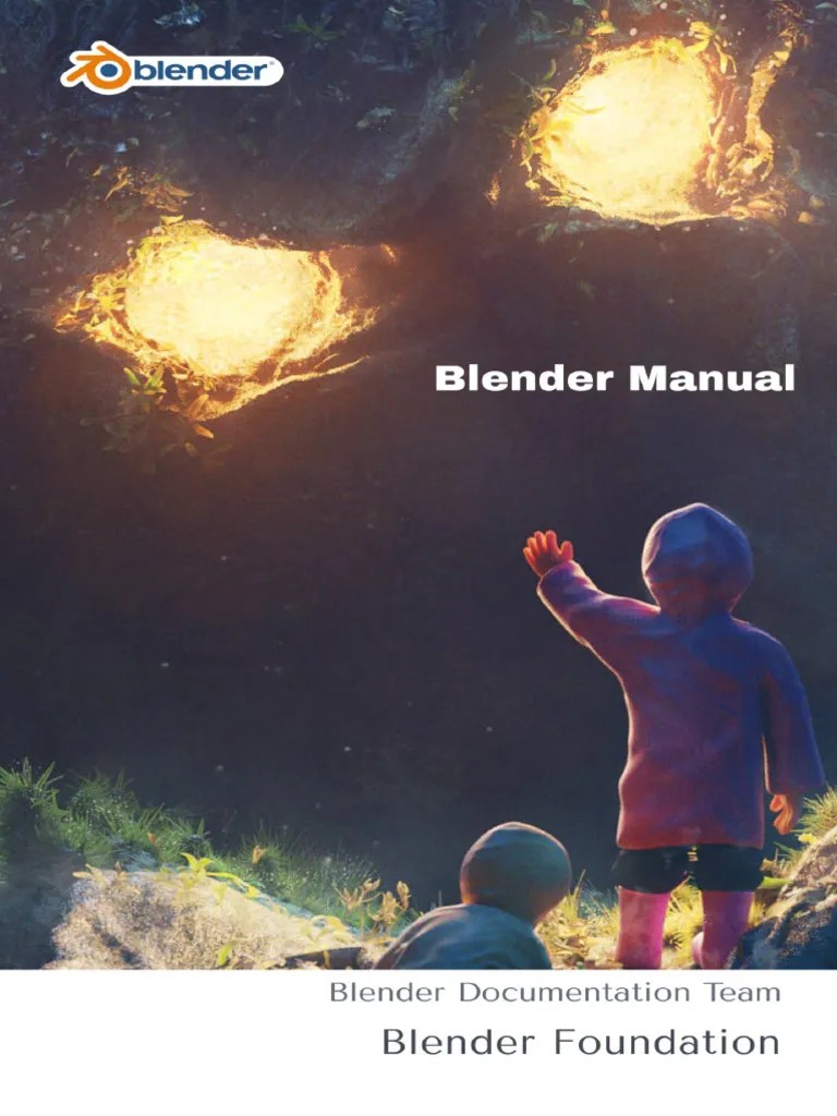 Blender 3.3 Manual Blender Documentation Team PDF