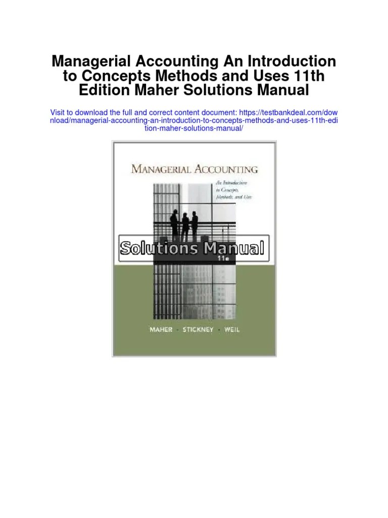 Managerial Accounting An Introduction To Concepts Methods and Uses 11Th