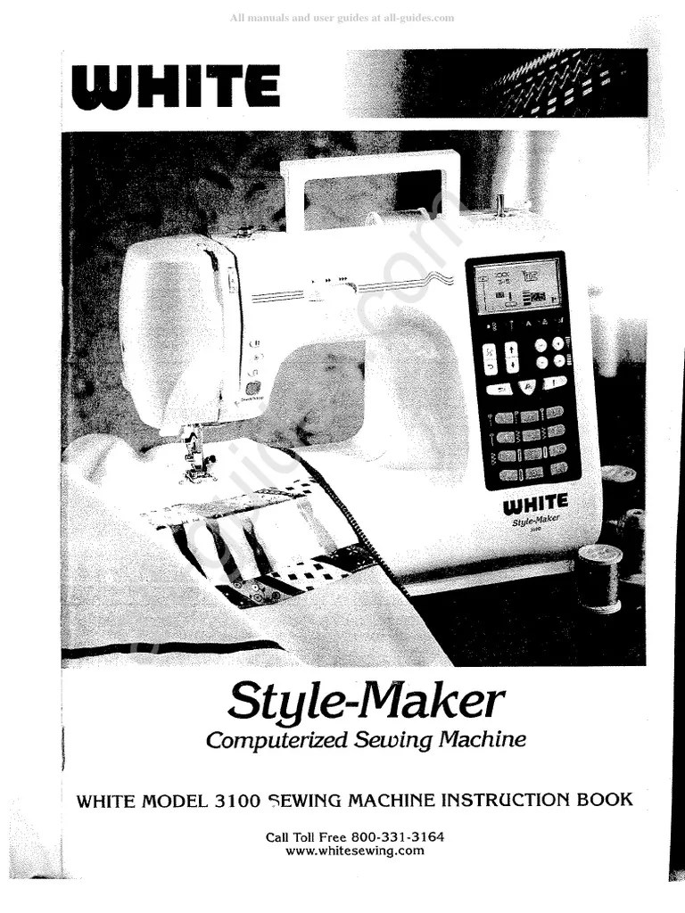 White 3100 Sewing Machine Instruction Manual | PDF