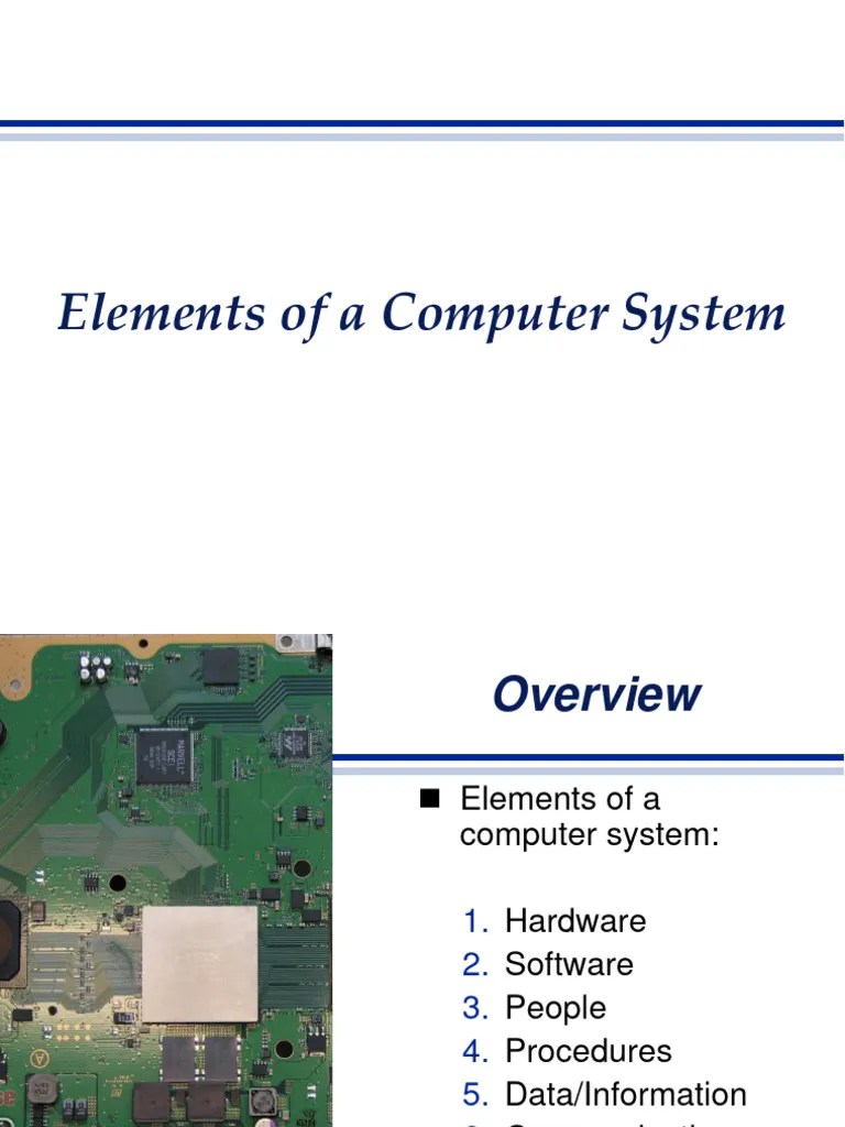 Elements of Computer System PDF Computer Data Storage Central
