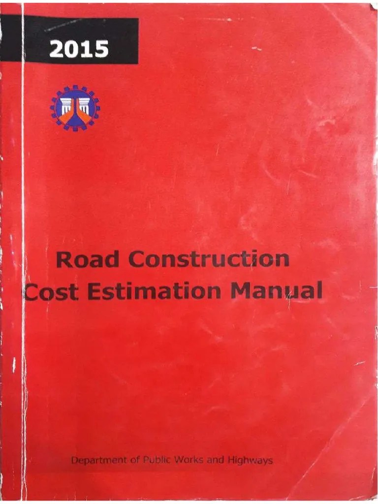 DPWH Road Construction Cost Estimation Manual (2015) PDF