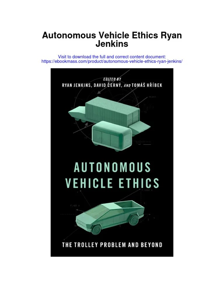 Autonomous Vehicle Ethics Ryan Jenkins Full Chapter PDF
