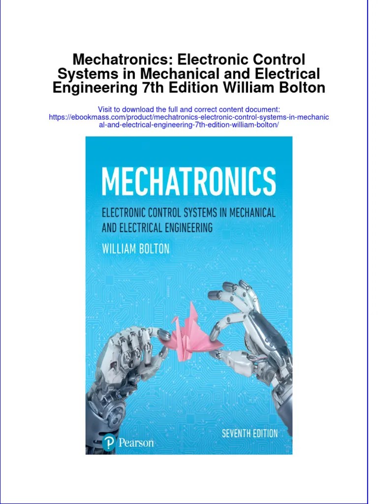 Mechatronics Electronic Control Systems in Mechanical and Electrical