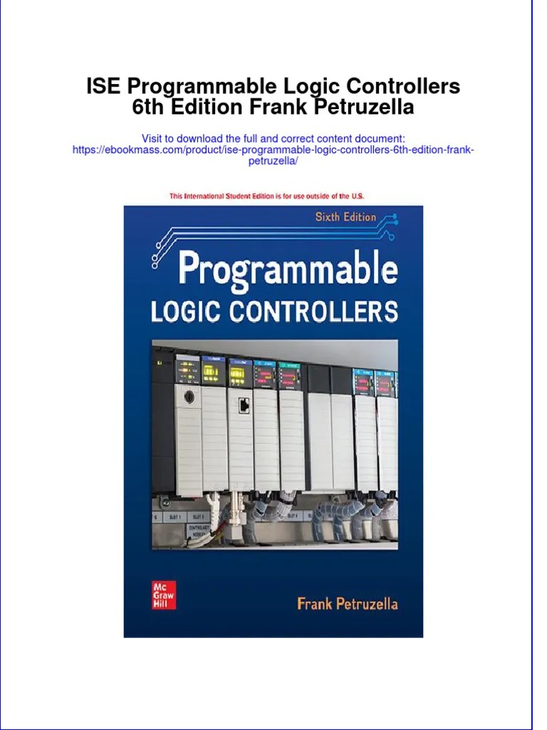 Ise Programmable Logic Controllers 6Th Edition Frank Petruzella Full
