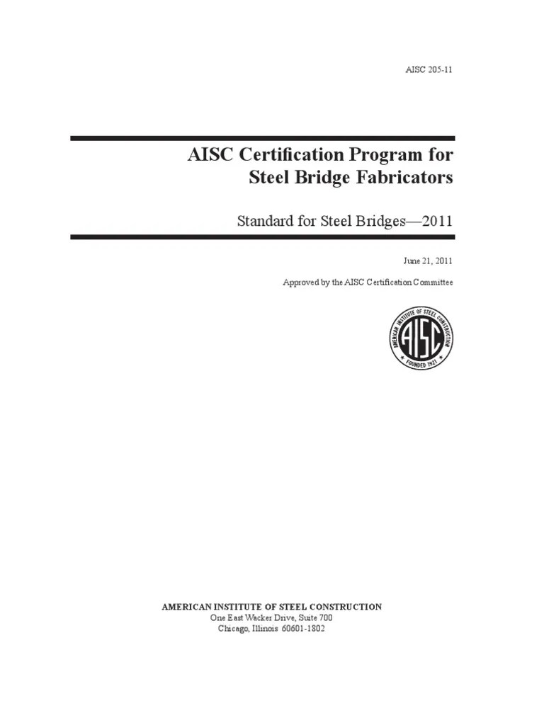 AISC Certification Program for Steel Bridge Fabricators Quality