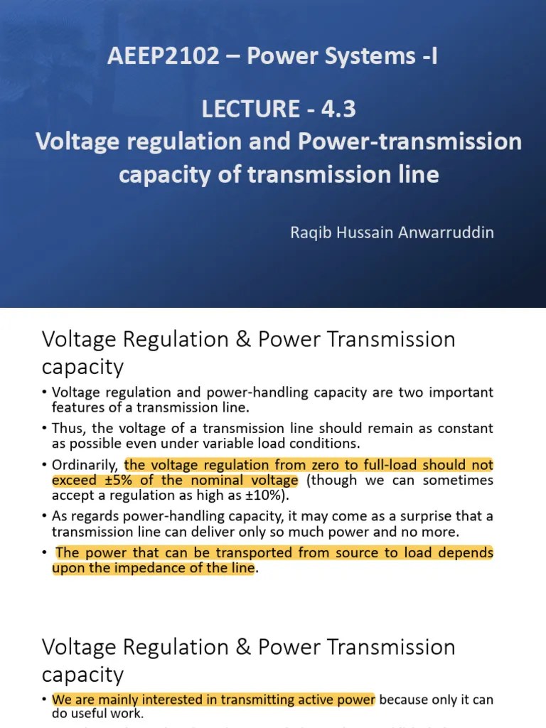 Lecture 4.3 Voltage Regulation and PowerTransmission Capability of