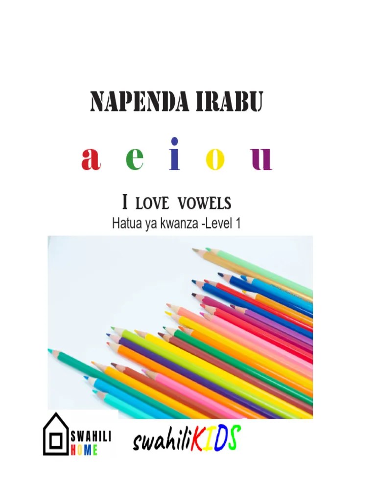 Napenda_Irabu_I_Love_Vowels_LEVEL1.01 PDF Swahili Language Human
