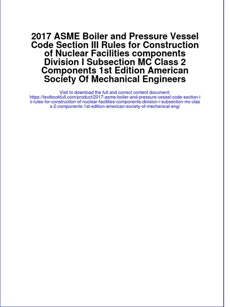 [Download pdf] 2017 Asme Boiler And Pressure Vessel Code Section Iii