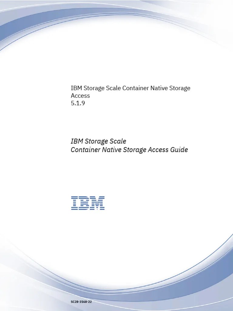 IBM IBM Storage Scale Container Native Storage Access 5.1.9 (2023
