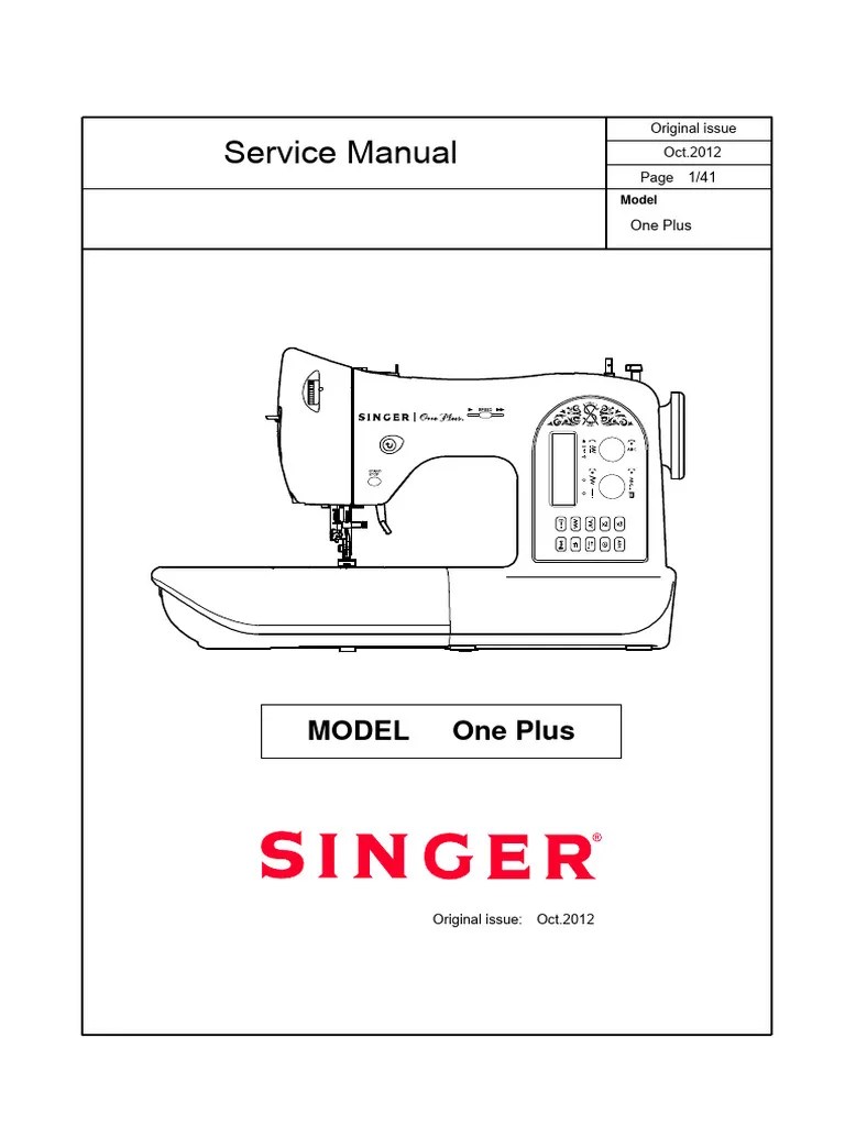 Singer One Plus Sewing Machine Service Manual Download Free PDF