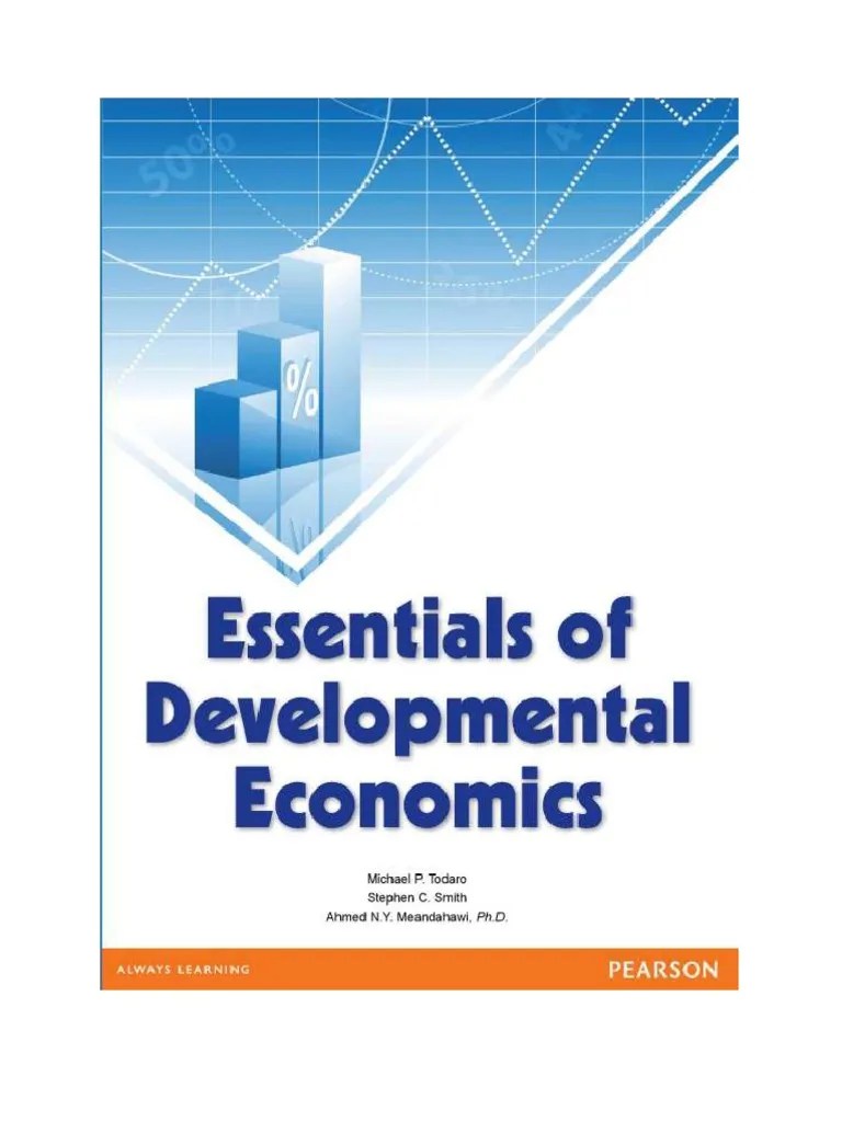 Essentials of Developmental Economics by Todaro, Smith, & Meandahawi