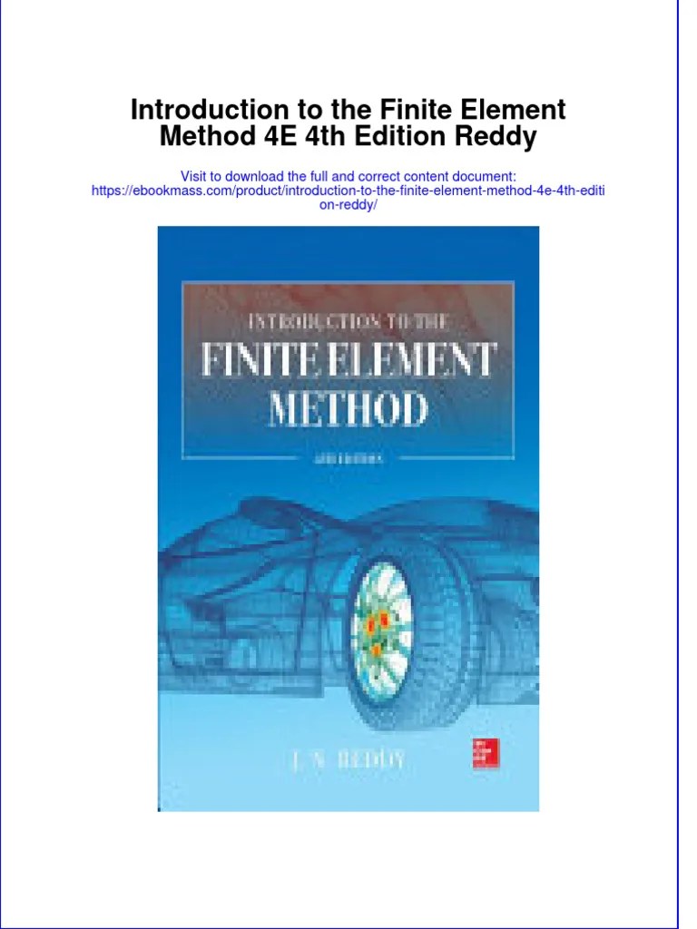 Introduction To The Finite Element Method 4E 4th Edition Reddy Full