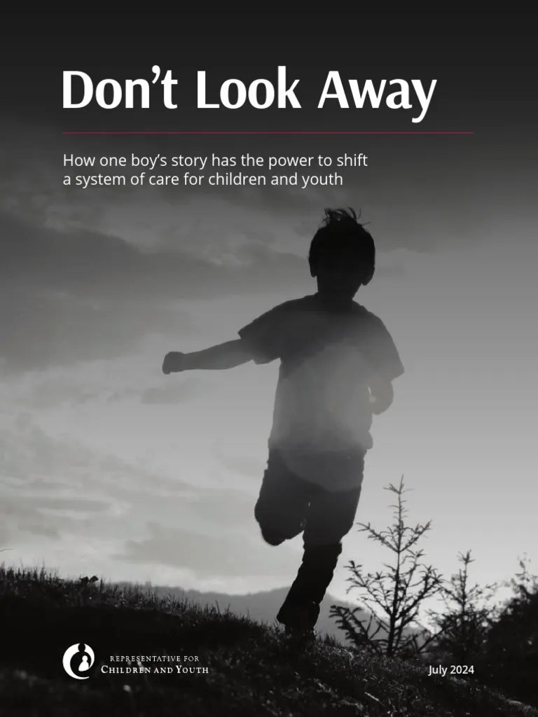 RCYDontLookAway_July2024 PDF Indigenous Peoples Child Protection