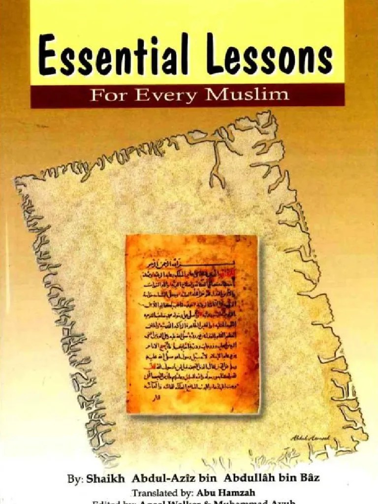 "Essential Lessons For Every Muslim" by Shaikh 'Abdul