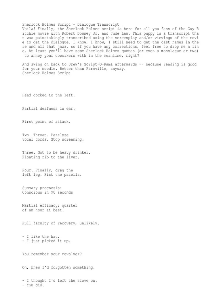 Sherlock Holmes Script Dialogue Transcript Sherlock Holmes Dr. Watson