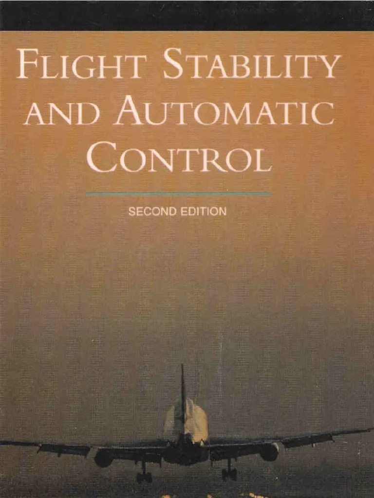 Flight Stability &amp; Automatic Control