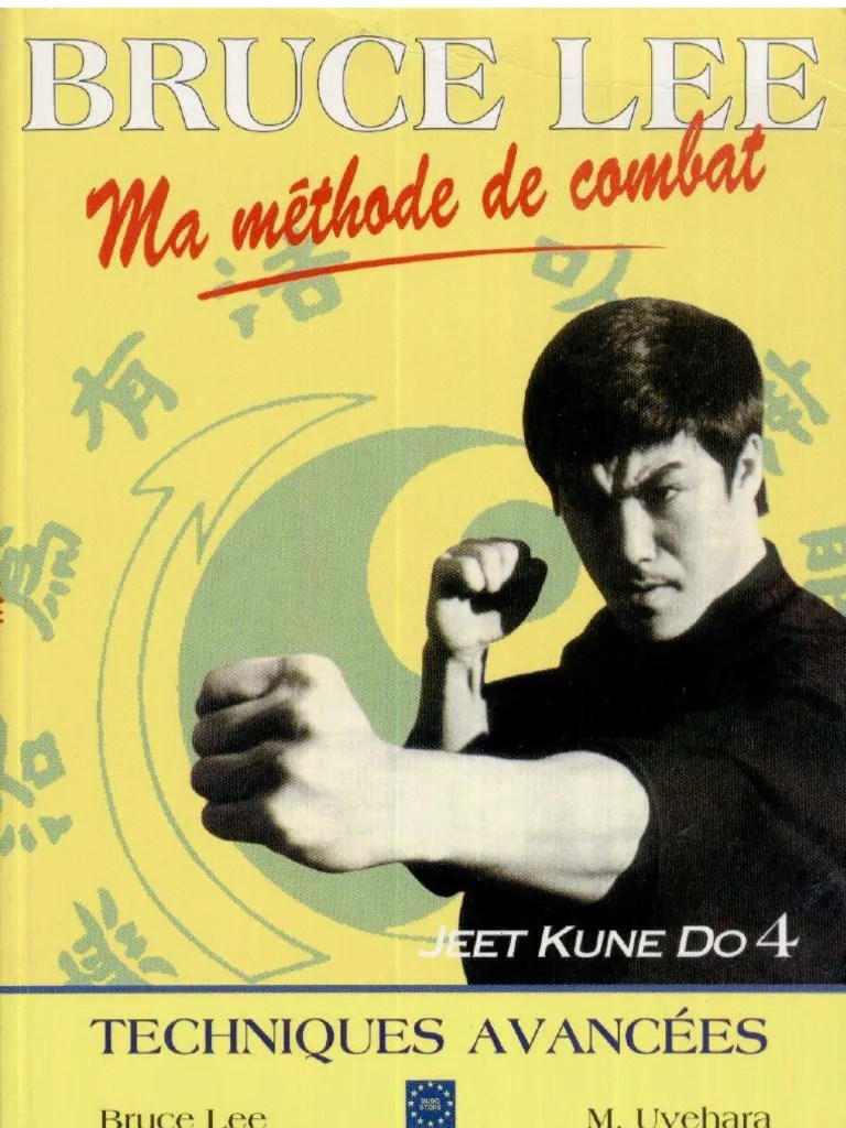 Bruce Lee Ma méthode de combat 4
