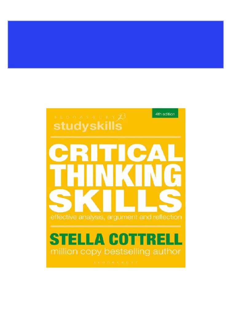 Immediate download Critical Thinking Skills Effective Analysis Argument