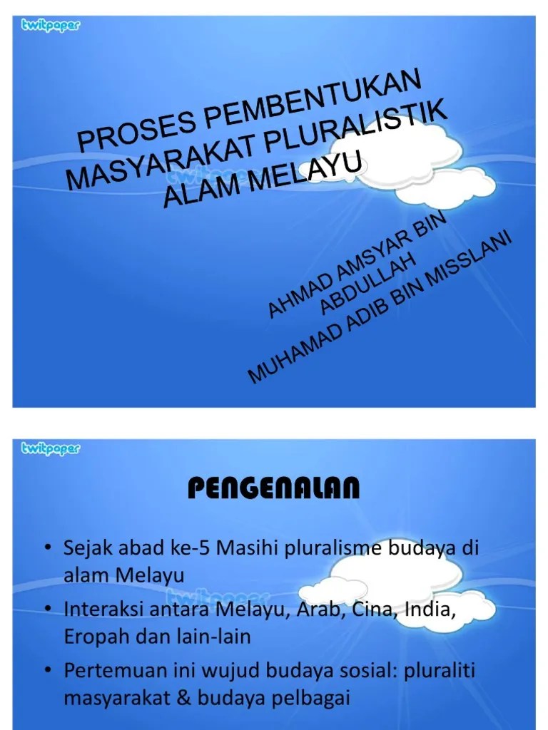 Universiti malaya video hubungan etnik kumpulan : Hubungan Etnik : Masyarakat Pluralistik