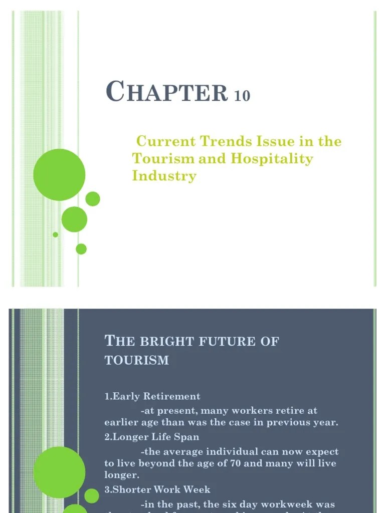 Chapter 10 Current Trends and Issues in the Tourism and Hospitality