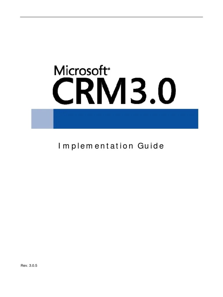 Microsoft CRM 3.0.5 Implementation Guide Active Directory Domain