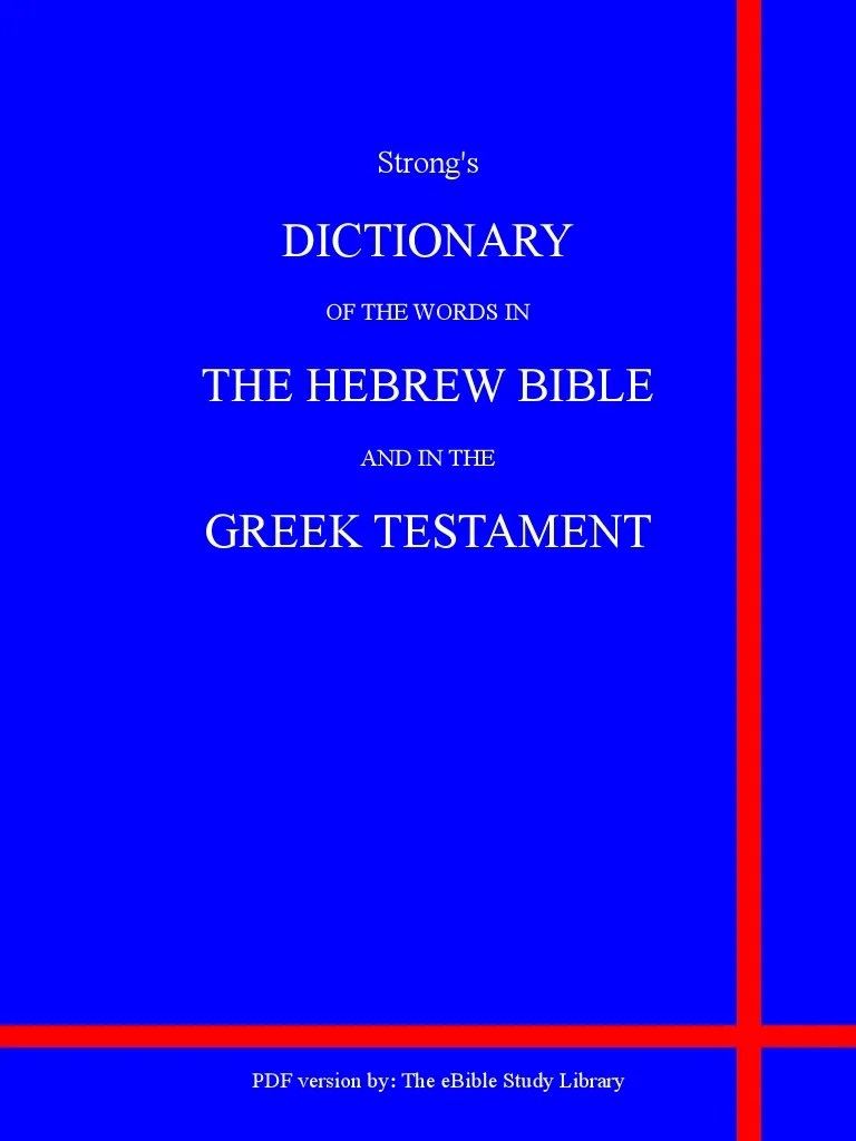 Strong's Greek and Hebrew Dictionaries Hebrew Language English Language