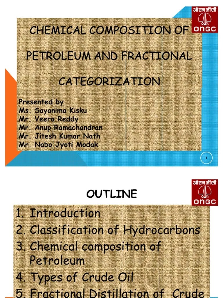 Chemical Composition of Petroleum Petroleum Hydrocarbons