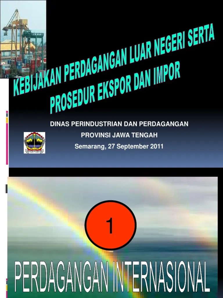 Contoh Power Point Kegiatan Perusahaan Ekspor Impor Seputar Usaha