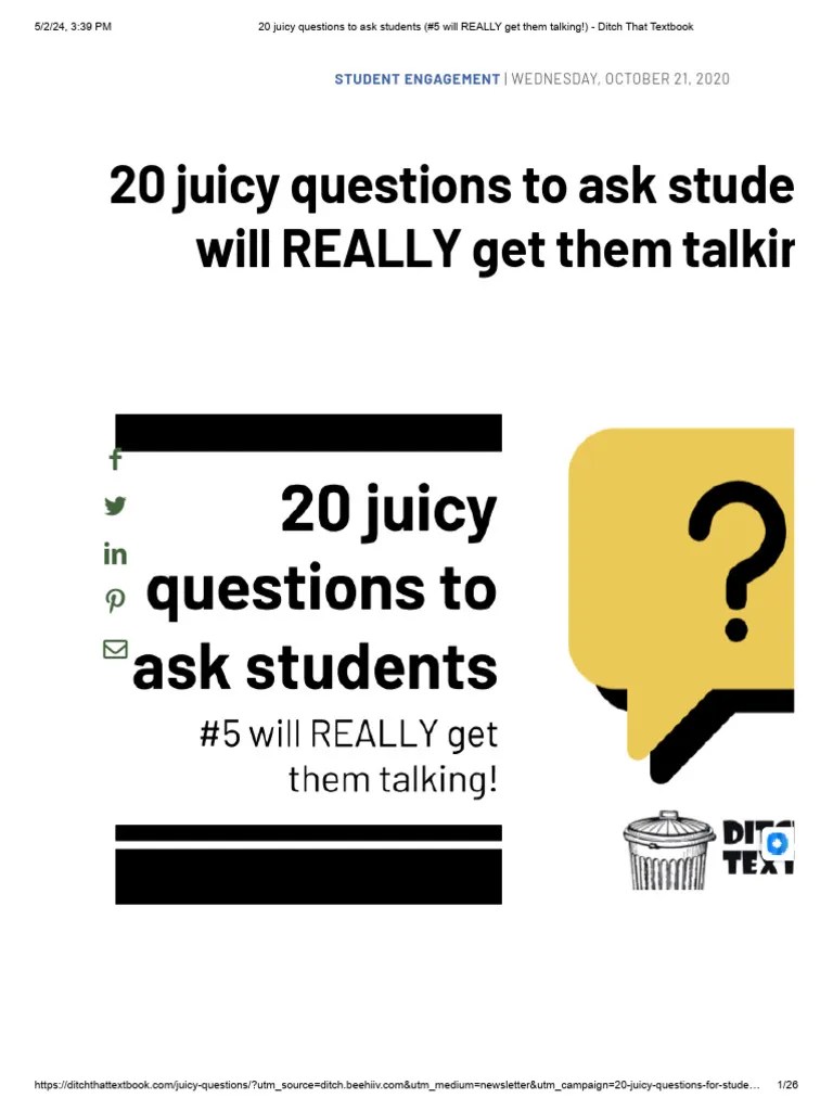 20 Juicy Questions To Ask Students (5 Will REALLY Get Them Talking