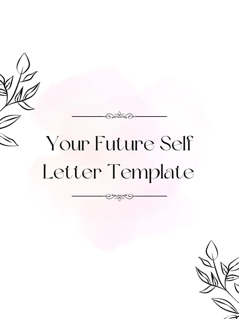 Future Self Letter Writing Template PDF Behavioural Sciences